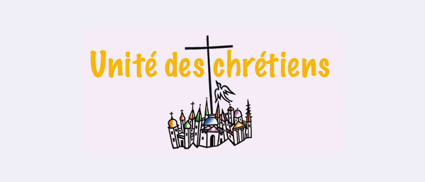 Actualités - Unité des chrétiens